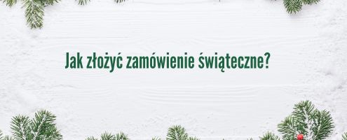 Jak złożyć zamówienie?